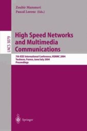 book High Speed Networks and Multimedia Communications: 7th IEEE International Conference, HSNMC 2004, Toulouse, France, June 30 - July 2, 2004. Proceedings