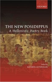 book The New Posidippus: A Hellenistic Poetry Book