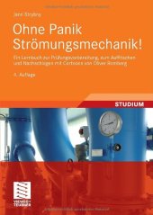 book Ohne Panik Strömungsmechanik!: Ein Lernbuch zur Prüfungsvorbereitung, zum Auffrischen und Nachschlagen mit Cartoons von Oliver Romberg,  4. Auflage