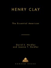 book Henry Clay: The Essential American