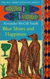 book Blue Shoes and Happiness (No. 1 Ladies' Detective Agency )