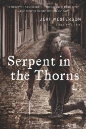 book Serpent in the Thorns: A Medieval Noir