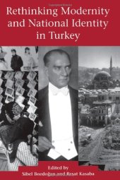 book Rethinking Modernity and National Identity in Turkey