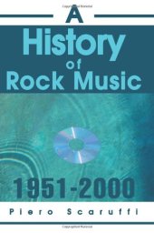 book A History of Rock Music: 1951-2000