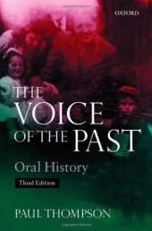 book The Voice of the Past : Oral History  (Opus Books)