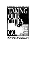 book Taking Our Cities for God.