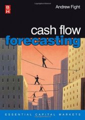 book Cash Flow Forecasting (Essential Capital Markets)