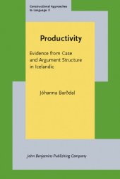 book Productivity: Evidence from Case and Argument Structure in Icelandic