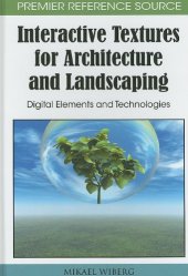 book Interactive Textures for Architecture and Landscaping: Digital Elements and Technologies