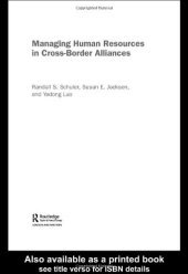 book Managing Human Resources in Cross-Border Alliances (Routledge Global Human Resource Management Series, 1)