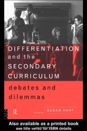 book Differentiation and the Secondary Curriculum: Debates and Dilemmas