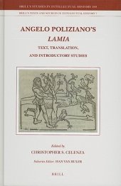 book Angelo Poliziano's Lamia: Text, Translation, and Introductory Studies