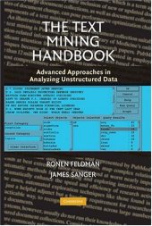 book The Text Mining Handbook: Advanced Approaches in Analyzing Unstructured Data