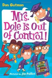 book My Weird School Daze #1: Mrs. Dole Is Out of Control!