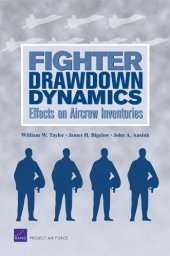 book Fighter Drawdown Dynamics: Effects on Aircrew Inventories