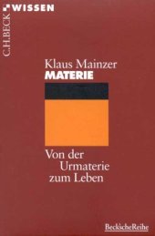 book Materie. Von der Urmaterie zum Leben (Beck Wissen)