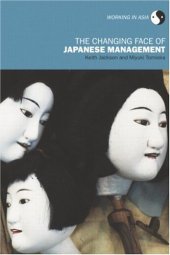 book The Changing Face of Japanese Management (Working in Asia)