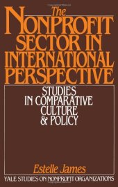 book The Nonprofit Sector in International Perspective: Studies in Comparative Culture and Policy (Yale Studies on Nonprofit Organizations)