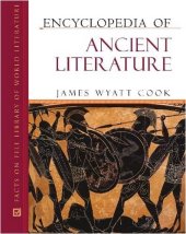 book Encyclopedia of Ancient Literature (Facts on File Library of World Literature)