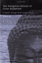 book The Hongzhou School of Chan Buddhism in Eighth-through Tenth-century China