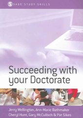 book Succeeding with Your Doctorate (Sage Study Skills Series)