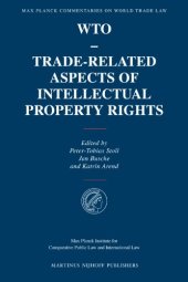 book WTO-Trade-related Aspects of Intellectual Property Rights (Max Planck Commentaries on World Trade Law)