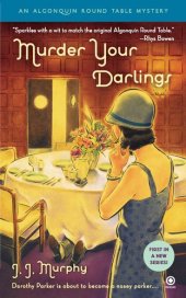 book Murder Your Darlings: Algonquin Round Table Mystery