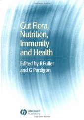 book Gut Flora, Nutrition, Immunity and Health