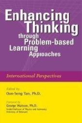 book Enhancing Thinking through Problem-based Learning Approaches