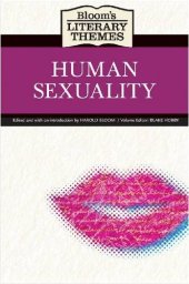 book Human Sexuality (Bloom's Literary Themes)