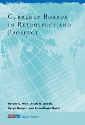 book Currency Boards in Retrospect and Prospect (CESifo Book Series)