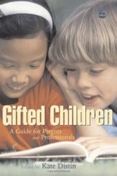 book Gifted Children: A Guide for Parents And Professionals