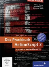 book Das Praxisbuch ActionScript 3: Aktuell zu Adobe Flash CS5