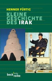 book Kleine Geschichte des Irak - Von der Gründung 1921 bis zur Gegenwart