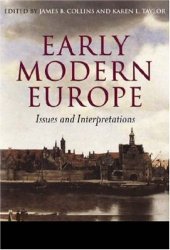 book Early Modern Europe: Issues and Interpretations
