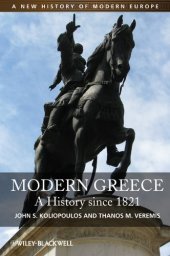 book Modern Greece: A History since 1821 (A New History of Modern Europe (NWME))