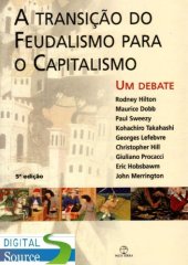 book A Transição do Feudalismo para o Capitalismo