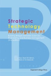 book Strategic Technology Management: Building Bridges Between Sciences, Engineering and Business Management, 2nd Edition