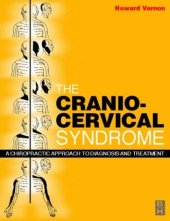 book The Cranio-Cervical Syndrome: Mechanisms, Assessment and Treatment