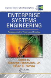 book Enterprise Systems Engineering: Advances in the Theory and Practice (Complex and Enterprise Systems Engineering)