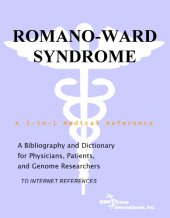 book Romano-Ward Syndrome - A Bibliography and Dictionary for Physicians, Patients, and Genome Researchers