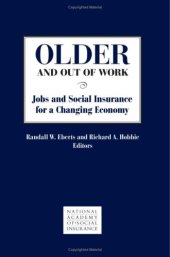 book Older and Out of Work: Jobs and Social Insurance for a Changing Economy