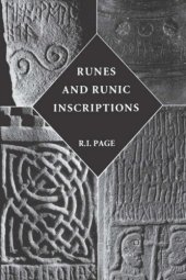 book Runes and Runic Inscriptions: Collected Essays on Anglo-Saxon and Viking Runes