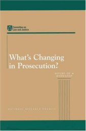 book What's Changing in Prosecution?