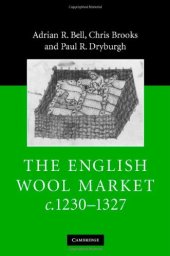 book The English Wool Market, c. 1230-1327