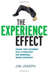 book The Experience Effect: Engage Your Customers with a Consistent and Memorable Brand Experience