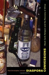 book Diaspora Conversions: Black Carib Religion and the Recovery of Africa