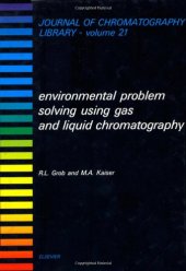 book Environmental Problem Solving Using Gas and Liquid Chromatography