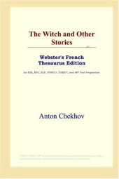 book The Witch and Other Stories (Webster's French Thesaurus Edition)