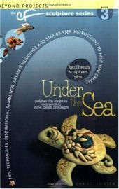 book Under the Sea (Beyond Projects: The CF Sculpture Series, Book 3)